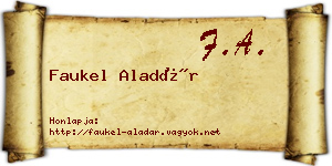 Faukel Aladár névjegykártya